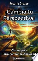 ¡Cambia tu Perspectiva!
