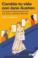 Cambia tu vida con Jane Austen