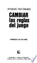 Cambiar las reglas del juego