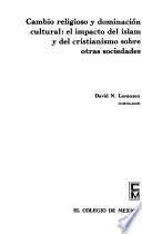 Cambio religioso y dominación cultural
