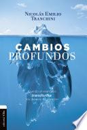 Cambios profundos