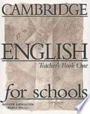 Cambridge English for Schools 1 Teacher's Book