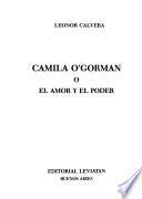 Camila O'Gorman, o, El amor y el poder