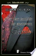 Camile (Las feas también los enamoran 1)