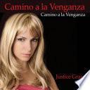 Camino a la Venganza
