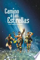 Camino a las estrellas