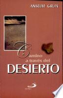 Camino a través del desierto Grün, Anselm. 1a. reim.