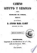 Camino recto y seguro para llegar al cielo
