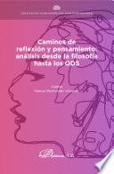 Caminos de reflexión y pensamiento: análisis desde la filosofía hasta los ODS