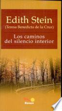 Caminos del silencio interior, los