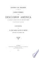 Caminos posibles para descubrir América y causas de haber sido el más improbable el más rápido y fecundo