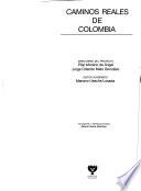 Caminos reales de Colombia