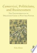 Camorristi, Politicians and Businessmen