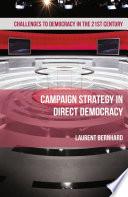 Campaign Strategy in Direct Democracy
