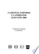 Campañas, partidos y candidatos