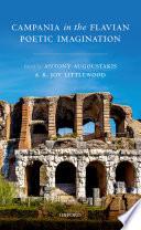Campania in the Flavian Poetic Imagination
