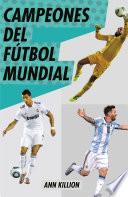 Campeones del fútbol mundial