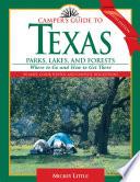 Camper's Guide to Texas Parks, Lakes, and Forests
