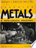 Canadian Metals and Metallurgical Industries