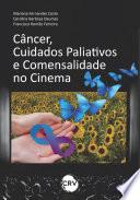 Câncer, cuidados paliativos e comensalidade no cinema