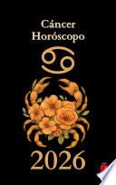 Cáncer Horóscopo 2026