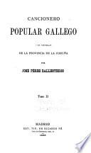 Cancionero popular gallego y en particular de la provincia de la Coruña