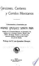 Canciones, cantares y corridos mexicanos