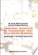 Canciones infantiles de transmisión oral en la región de Murcia