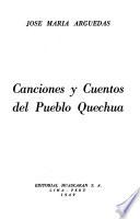 Canciones y cuentos del pueblo quechua