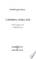 Cándida, otra vez