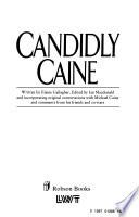 Candidly Caine