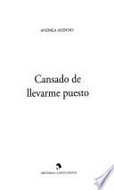 Cansado de llevarme puesto