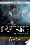 Cántame... una Canción de Amor