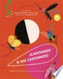 Cantamos o no cantamos