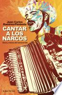 Cantar a los narcos