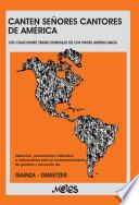 Canten señores cantores de América
