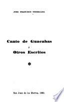 Canto de guacabas y otros escritos