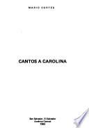 Cantos a Carolina