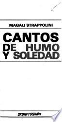 Cantos de humo y soledad