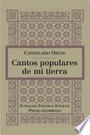 Cantos populares de mi tierra