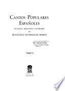 Cantos populares españoles, recogidos por F. Rodriguez Marin