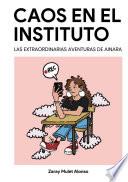 Caos en el Instituto