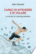 Capaci di intendere e di volare