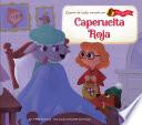 Caperucita Roja (Little Red Riding Hood)