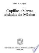 Capillas abiertas aisladas de México