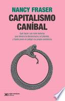 Capitalismo caníbal