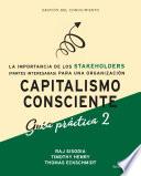Capitalismo Consciente -Guía práctica Stakeholders