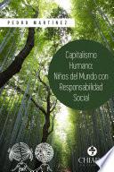 Capitalismo Humano, niños del Mundo con responsabilidad social