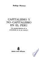 Capitalismo y no-capitalismo en el Perú
