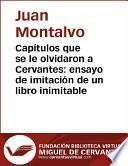 Capítulos que se le olvidaron a Cervantes: ensayo de imitación de un libro inimitable